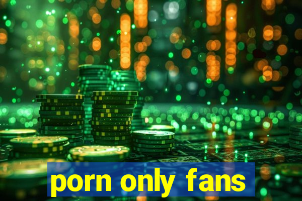 porn only fans